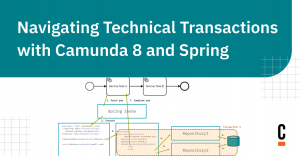 Путеводитель по техническим транзакциям с Camunda 8 и Spring