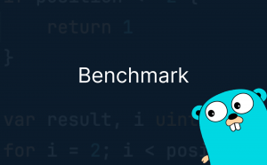 Как писать Benchmark — тесты? (Golang)