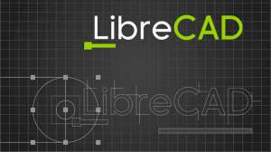 Вышла стабильная версия свободного 2D САПР LibreCAD 2.2.1.6