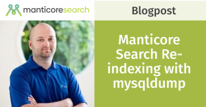 Переиндексация в Manticore Search с использованием mysqldump