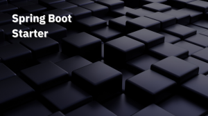 Как создать кастомный Starter для Spring Boot