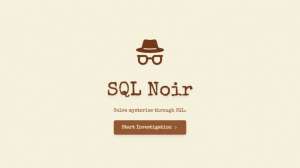 Вышла SQL Noir — игра для изучения SQL