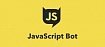 JavaScript Bot
