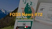 FOSS News №72 – дайджест материалов о свободном и открытом ПО за 24–30 мая 2021 года