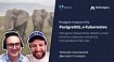 Postgres-вторник №5: «PostgreSQL и Kubernetes. CI/CD. Автоматизация тестирования»