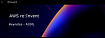 AWS re:Invent 2021. Keynotes — AI/ML