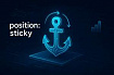 Как работает position: sticky и почему он часто не прилипает