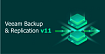 Обзор Veeam Backup &amp; Replication v11