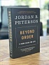 Мысли про книгу Джордана Питерсона «Beyond Order: 12 More Rules for Life