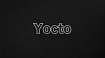 Разработка с помощью Yocto