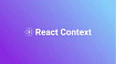 React Context
