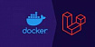 История создания идеального Docker для Laravel