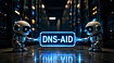 DNS-AID: в будущем агенты ИИ смогут находить друг друга через систему доменных имён
