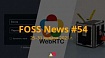 FOSS News №54 – дайджест материалов о свободном и открытом ПО за 25-31 января 2021 года