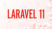Работа с новой архитектурой в Laravel 11
