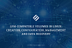 Data Recovery from LVM Volumes in Linux