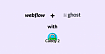 Webflow для лендинга + Ghost для блога с Caddy Server