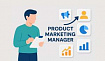Место Product Marketing Manager в продуктовой команде